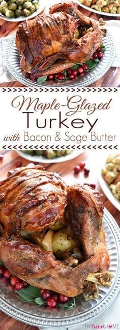 Maple Glazed Turkey with Bacon and Sage Butter