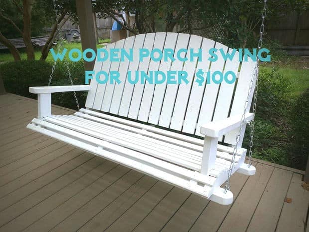 The $100 Wooden Porch Swing