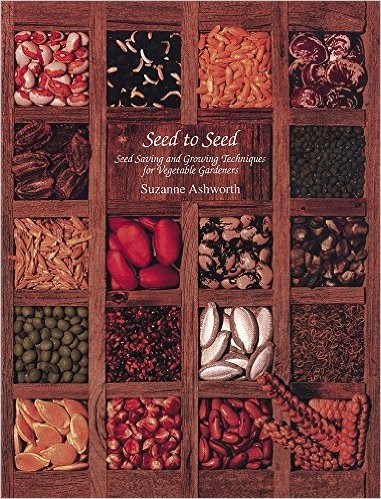 Seed to Seed by Suzanne Ashworth and Kent Whealy